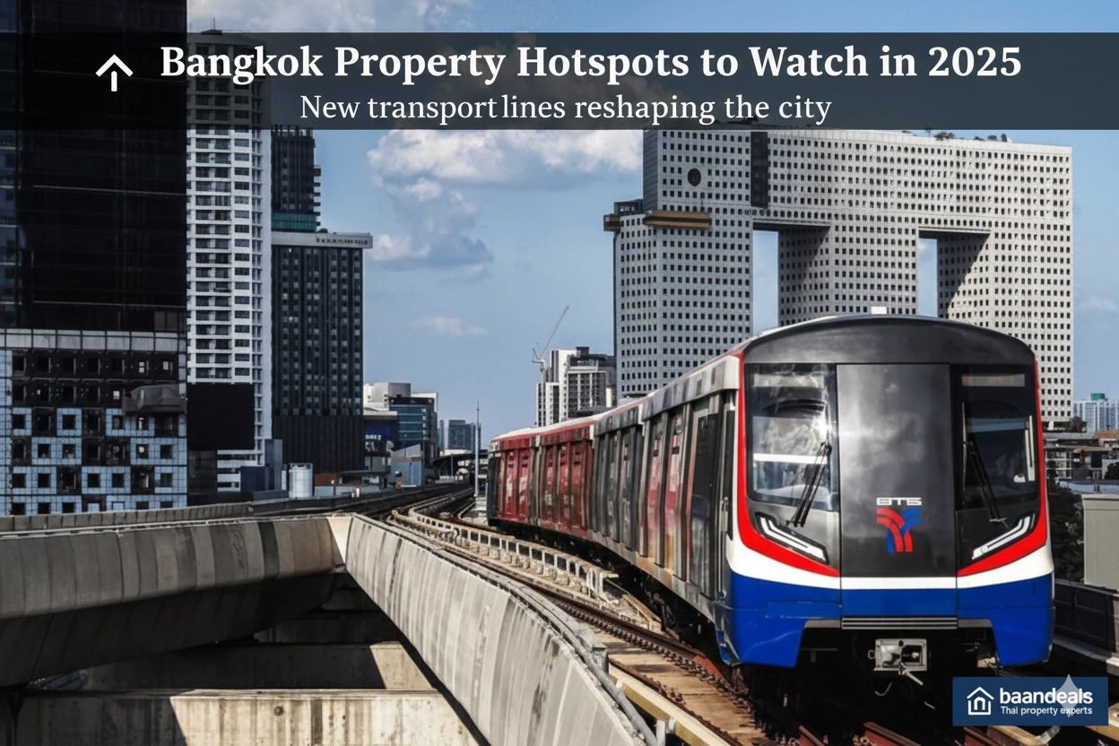 Bangkok Property Hotspots to Watch in 2025